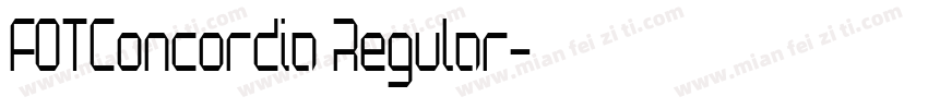 FOTConcordia Regular字体转换